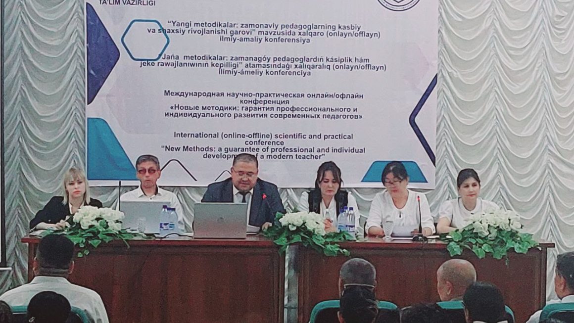 Qoraqalpog’iston Respublikasi pedagoglarni yangi metodikalarga o’rgatish milliy markazida xalqaro (onlayn/offlayn) ilmiy -amaliy konferensiya bo’lib o’tdi  