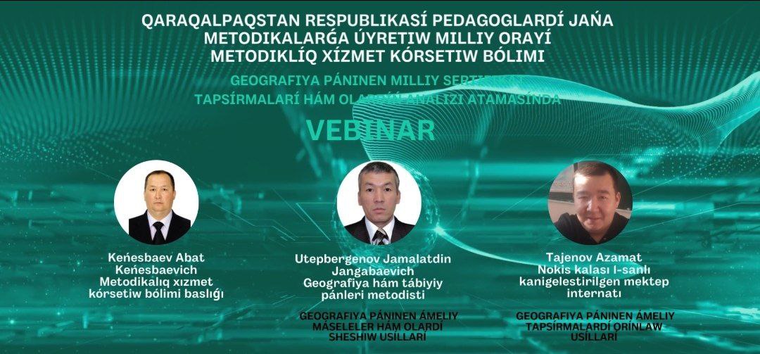 «Geografiya páninen sıpatlı tálimge erisiwde metodıkalıq impuls»