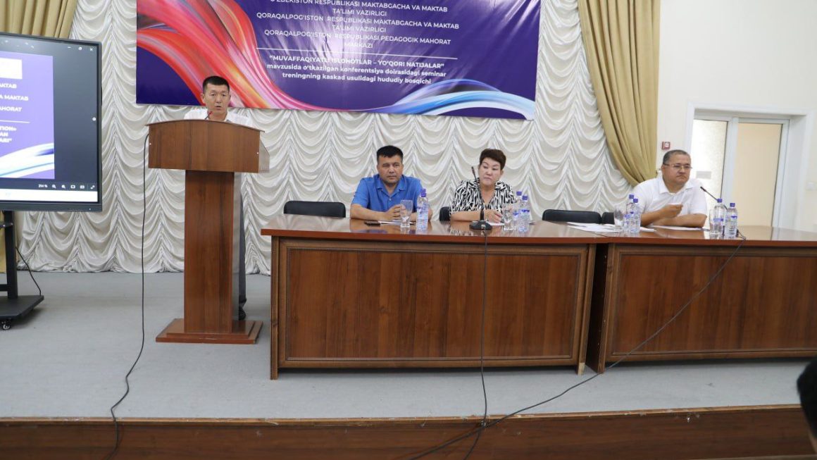 Qoraqalpog’iston Respublikasi Pedagogik mahorat markazida «Muvaffaqiyatli islohotlar–yuqori natijalar” mavzusida o‘tkazilgan konferentsiya doirasidagi seminar–trening  kaskad usulidagi hududiy bosqichlari boshlandi