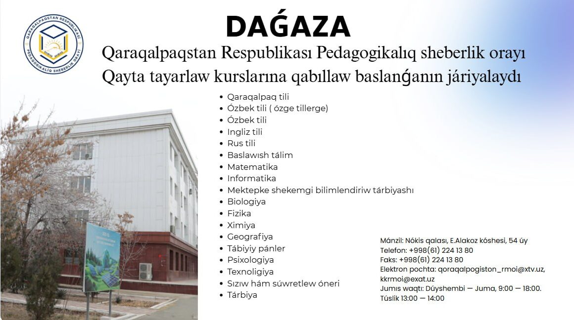 🎙️ Qayta tayarlaw kurslarına qabıllaw baslandı!